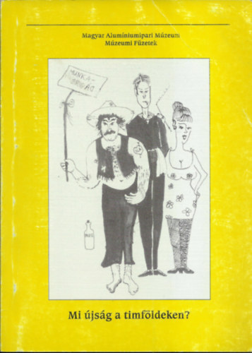 Nagy Judit illusztr�lta Dr S'igmond Gy�rgy - Mi �js�g a timf�ldeken?