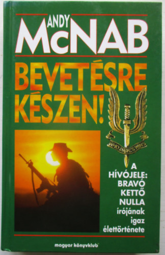 Andy McNab - Bevetsre kszen!