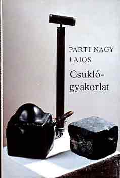 Parti Nagy Lajos - Csukl�gyakorlat