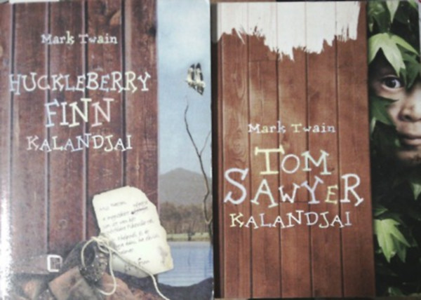 Mark Twain - Huckleberry Finn kalandjai + Tom Sawyer kalandjai