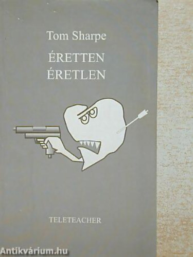Tom Sharpe - retten retlen SZATIRIKUS REGNY