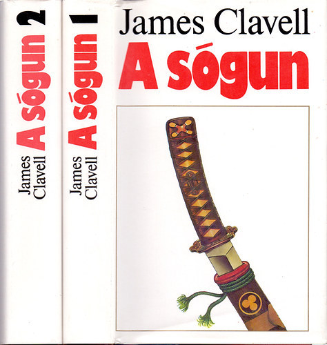 James Clavell - A sgun I-II.