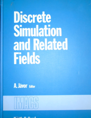 A. Jávor - Discrete Simulation and Related Fields