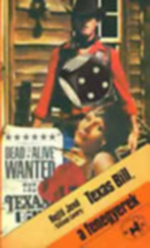 Rejtő Jenő /Gibson Lavery/ - Texas Bill, a fenegyerek