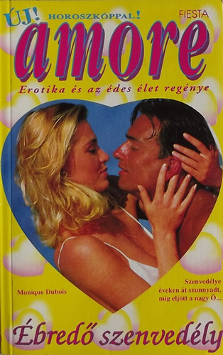 Monique Dubois - Ébredő szenvedély
