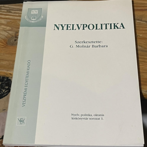 G. Molnr Barbara  (szerk) - Nyelvpolitika