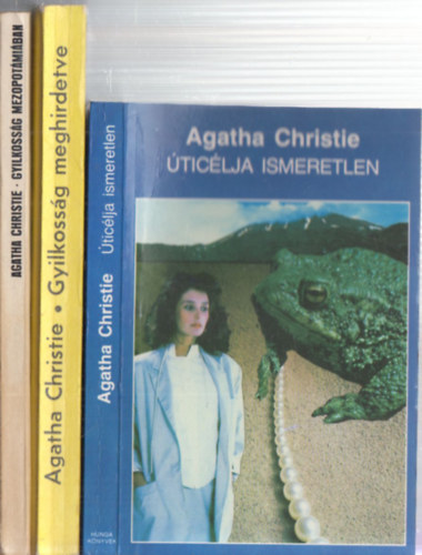 Agatha Christie - 3 db. klnbz kiads Agatha Christie krimi: Gyilkossg Mezopotmiban + Gyilkossg meghirdetve + ticlja ismeretlen