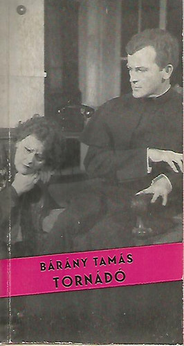 Bárány Tamás - Tornádó