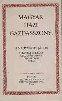N. Nagyvthy Jnos - Magyar hzi gazdasszony