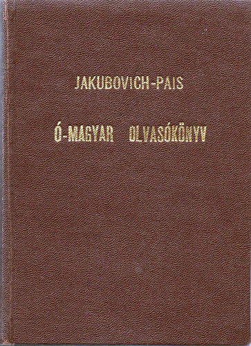 Jakubovich Emil-Pais Dezs - -magyar olvasknyv