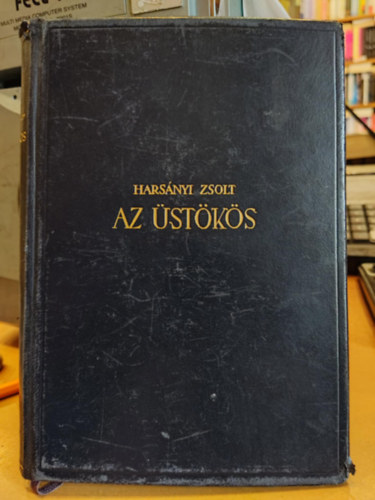 Harsányi Zsolt - Az Üstökös (I-III. Petőfi életének regénye egy kötetben)