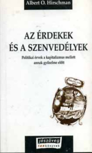 A. O. Hirschman - A szenved�lyek �s az �rdekek