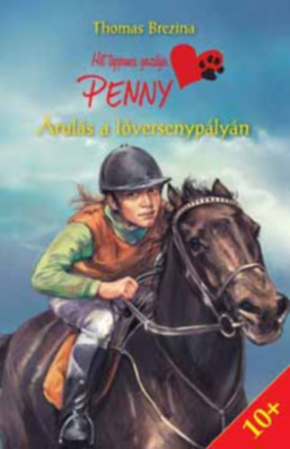 Thomas Brezina - H�t tappancs gazd�ja, Penny - �rul�s a l�versenyp�ly�n