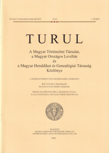 Katona Csaba - Turul 2010. 1-4. f�zet