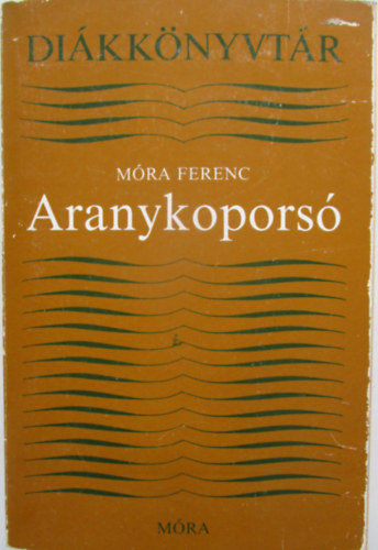Mra Ferenc - Aranykopors