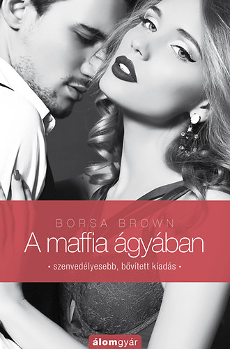 Borsa Brown - A maffia gyban (Maffia 1.)