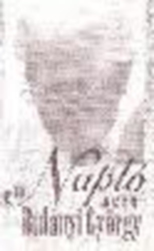 Bul�nyi Gy�rgy - Napl� III. 2002-2003