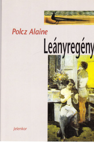 Polcz Alaine - Lenyregny
