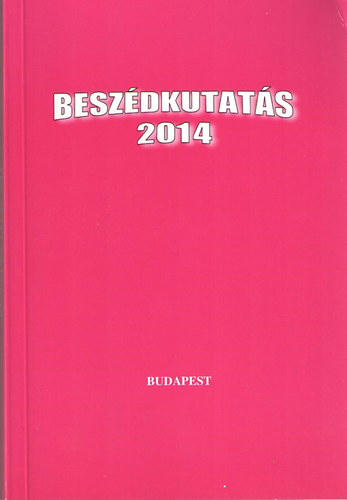 Gsy Mria  (szerk.) - Beszdkutats 2014