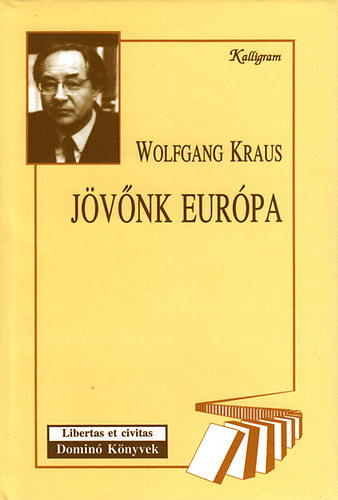 Wolfgang Kraus - J�v�nk, Eur�pa