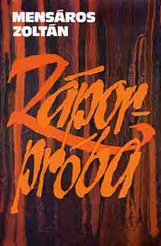Mens�ros Zolt�n - Z�porpr�ba