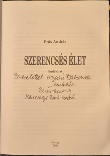 Er�s Andr�s - Szerencs�s �let - Eml�kirat (Karcag)