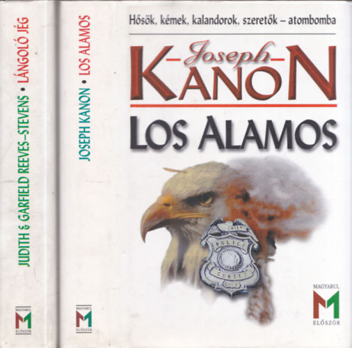 Judith Reeves-Stevens Joseph Kanon - Garfield Reeves-Stevens - K. W. Jeter - Los Alamos + Lngol jg (2 m)