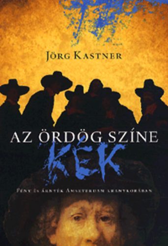 Jrg Kastner - Az rdg szne kk