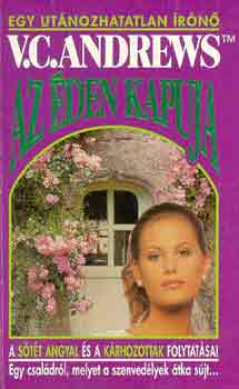 Virginia C. Andrews - Az éden kapuja
