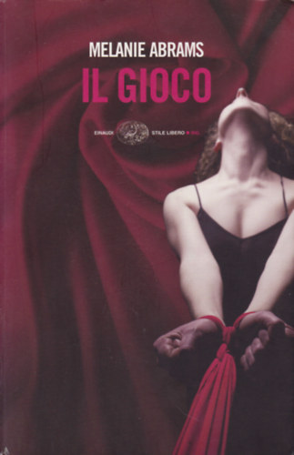 Melanie Abrams - Il gioco