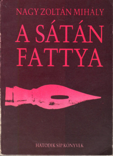 Nagy Zoltn Mihly - A Stn fattya