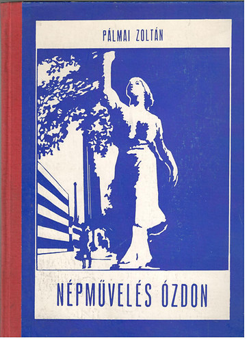 Plmai Zoltn - Npmvels zdon