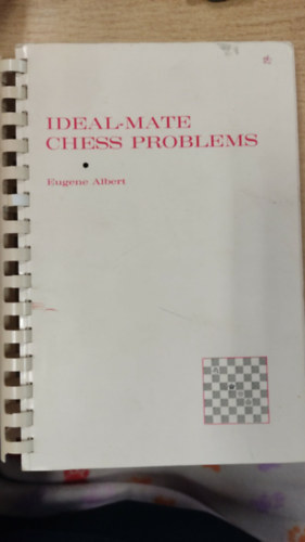 Eugene Albert - Ideal-mate chess problems