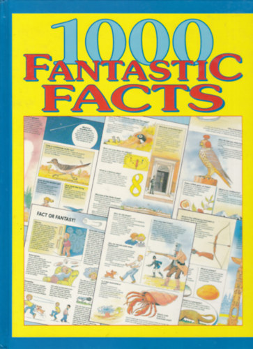 1000 Fantastic Facts (1000 fantasztikus tny - angol nyelv)