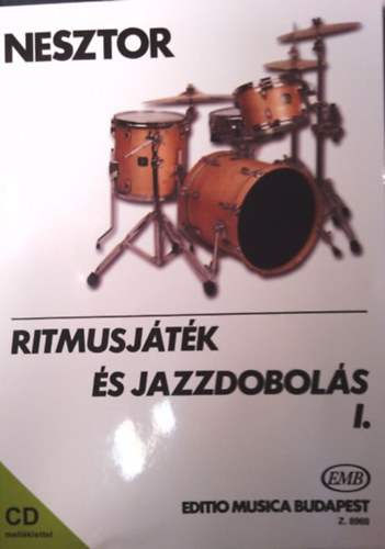 Nesztor Iván - Ritmusjáték és jazzdobolás I.