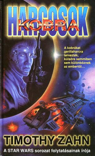 Timothy Zahn - Kobraharcosok