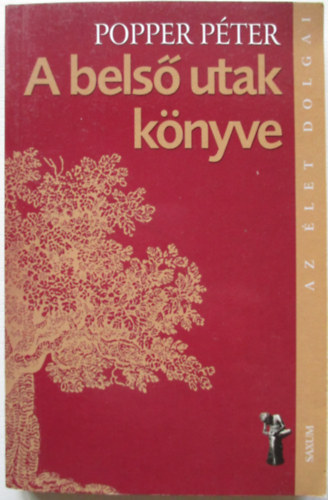 Popper Pter - A bels utak knyve