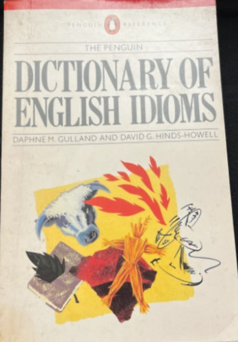 The Penguin Dictionary Of English Idioms
