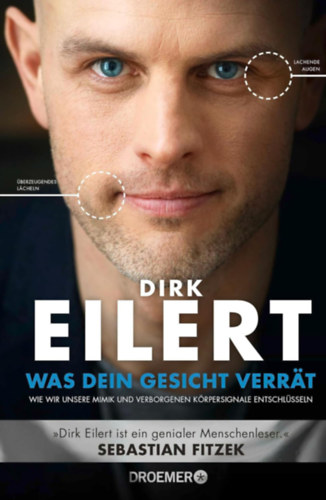 Eilert Dirk - Was dein Gesicht verrt