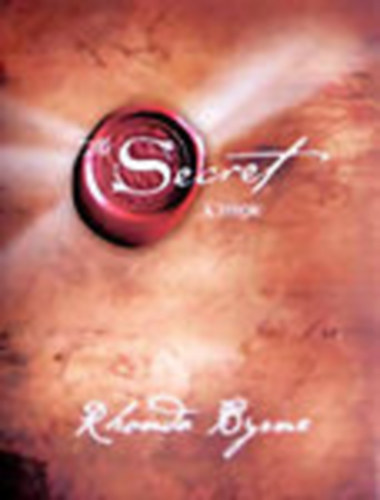 Rhonda Byrne - A Titok - The Secret