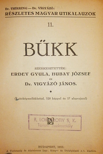 Erdey Gyula  (szerk); Hubay Jzsef (szerk.); Dr. Vigyz Jnos (szerk) - Bkk