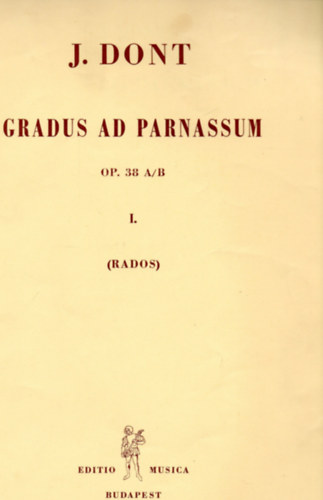 Jacob Dont - Gradus ad Parnassum Op. 38 A/B I. f�zet