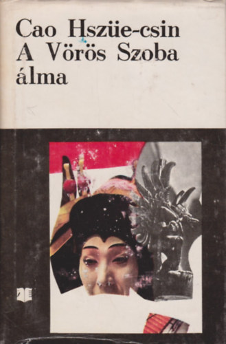 Cao Hsze-csin-Kao O - A Vrs Szoba lma