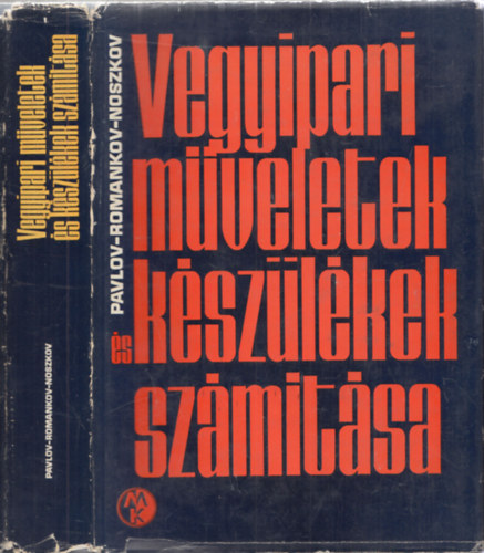 Romankov, Noszkov Pavlov - Vegyipari m�veletek �s k�sz�l�kek sz�m�t�sa