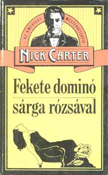 Nick Carter - Fekete dominó sárga rózsával