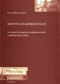 Pap Andrs Lszl - Identits s reprezentci