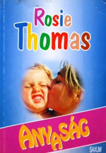 Rosie Thomas - Anyasg (Thomas)