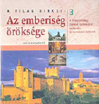 Palk� Istv�n  (Szerk.) - Az emberis�g �r�ks�ge 3.