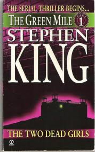 Stephen King - The Green Mile: The Two Dead Girls (Part 1)