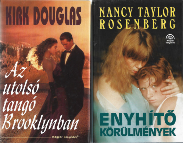 2 db knyv, Kirk Douglas: Az utols tang Brooklynban, Nancy Taylor Rosenberg: Enyht krlmnyek